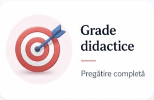 🎯 Grade didactice
